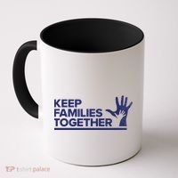 Keep Families Together Coffee Mug thumb 0