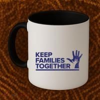 Keep Families Together Coffee Mug thumb 2