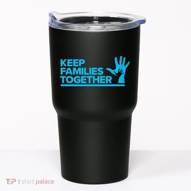 Keep Families Together Tumbler