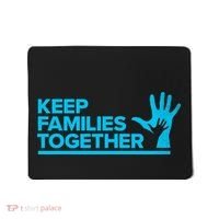 Keep Families Together Mousepad thumb 0
