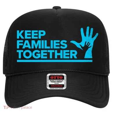 Keep Families Together Hat