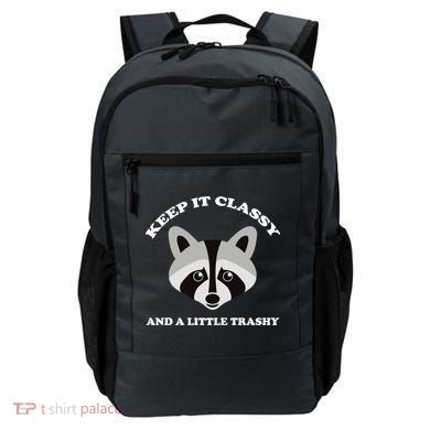 Keep It Classy And A Little Trashy Backpack