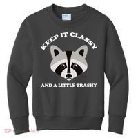 Keep It Classy And A Little Trashy Kids Sweatshirt thumb 0