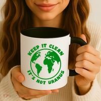 Keep It Clean It's Not Uranus Coffee Mug thumb 3