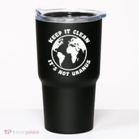Keep It Clean It's Not Uranus Tumbler thumb 0