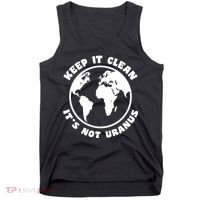 Keep It Clean It's Not Uranus Tank Top thumb 0