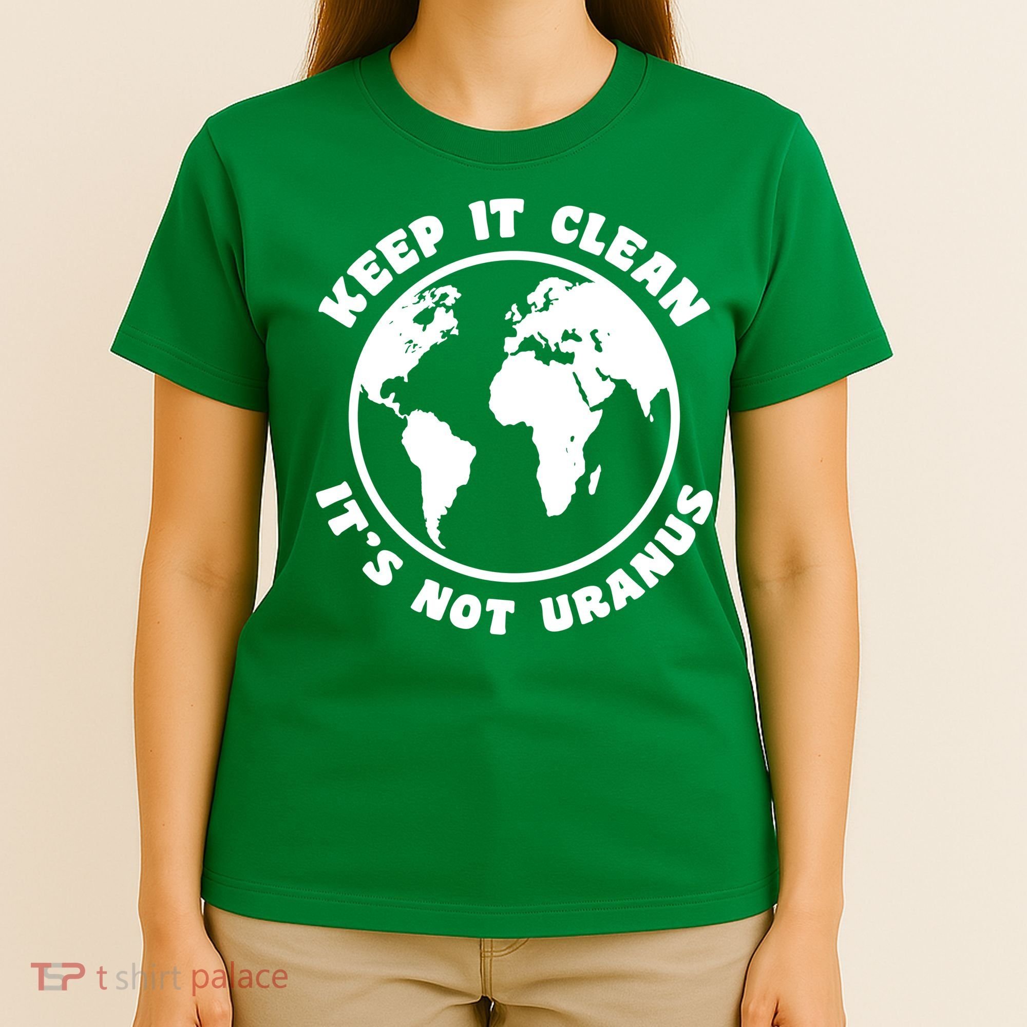 Keep It Clean It's Not Uranus T-Shirt