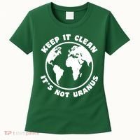 Keep It Clean It's Not Uranus Women's T-Shirt thumb 0