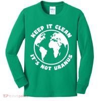 Keep It Clean It's Not Uranus Kids Long Sleeve Shirt thumb 0