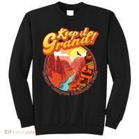 Keep It Grand! Great Canyon National Park Sweatshirt thumb 0