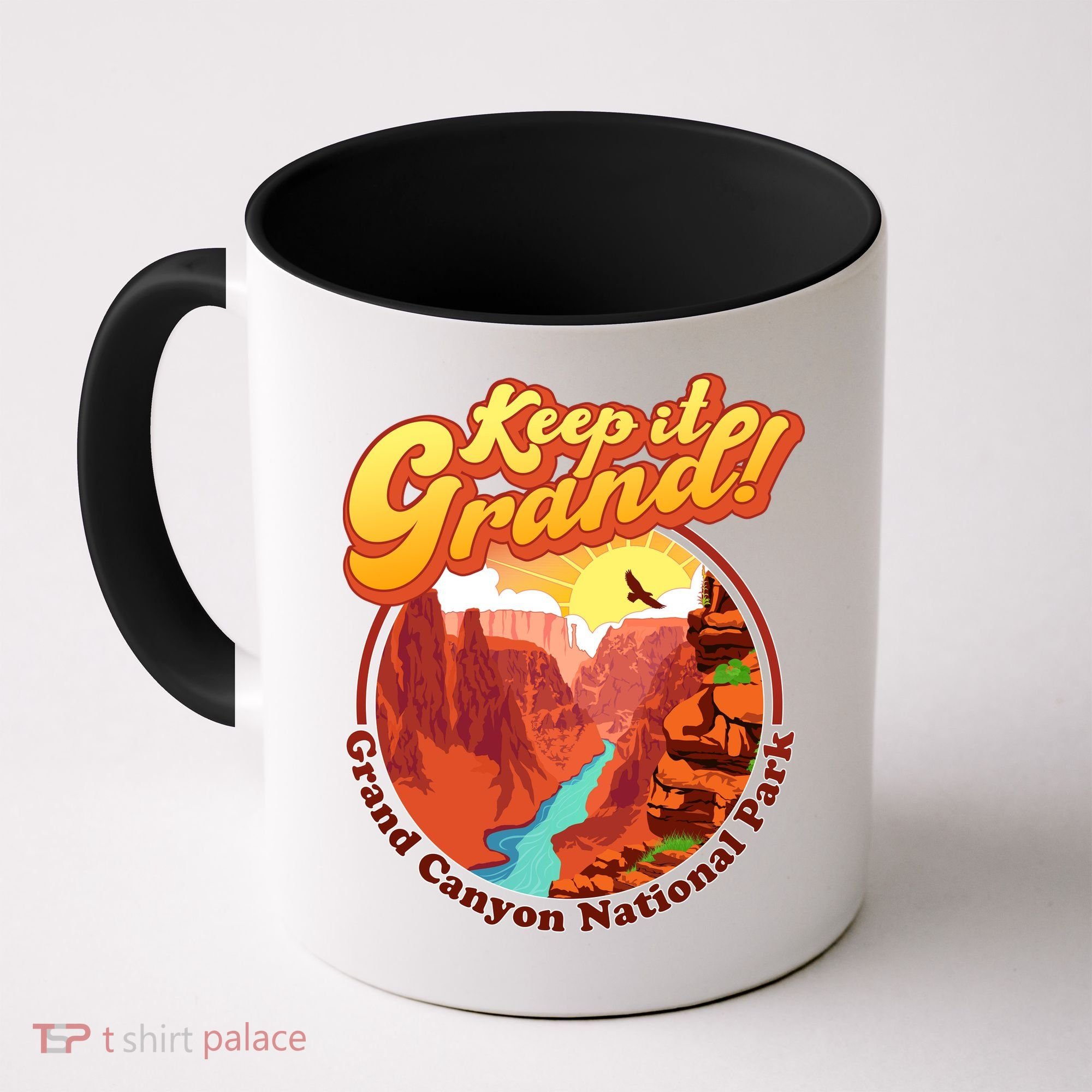 Keep It Grand! Great Canyon National Park Coffee Mug
