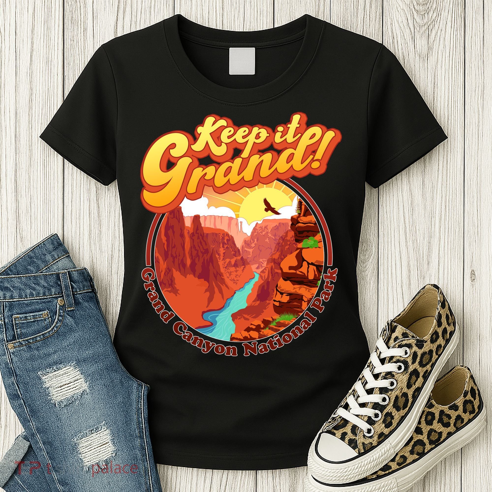 Keep It Grand! Great Canyon National Park Women's T-Shirt