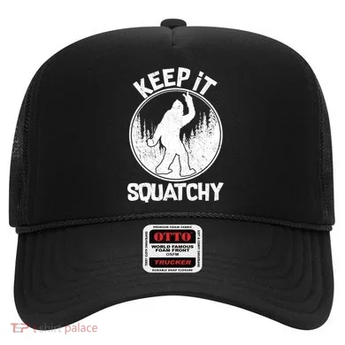 Keep It Squatchy  Hat