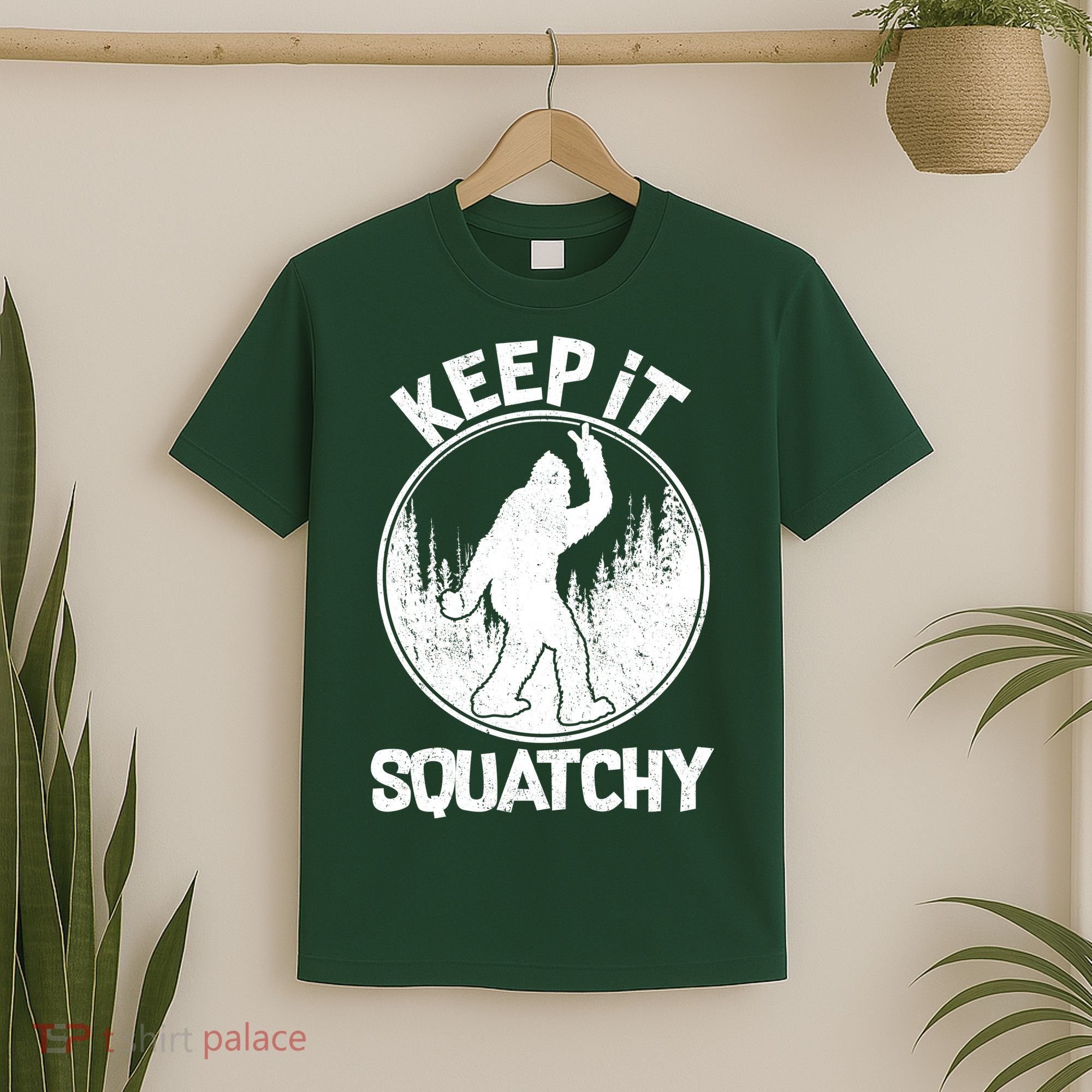 Keep It Squatchy  T-Shirt