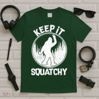 Keep It Squatchy  T-Shirt thumb 5