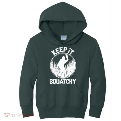 Keep It Squatchy  Kids Hoodie
