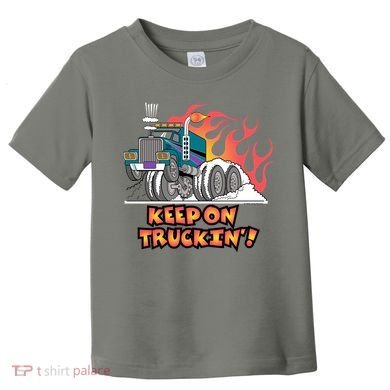 Keep on Truckin' Toddler T-Shirt
