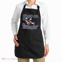 Keep On Trumpin' Pro Trump Apron thumb 2