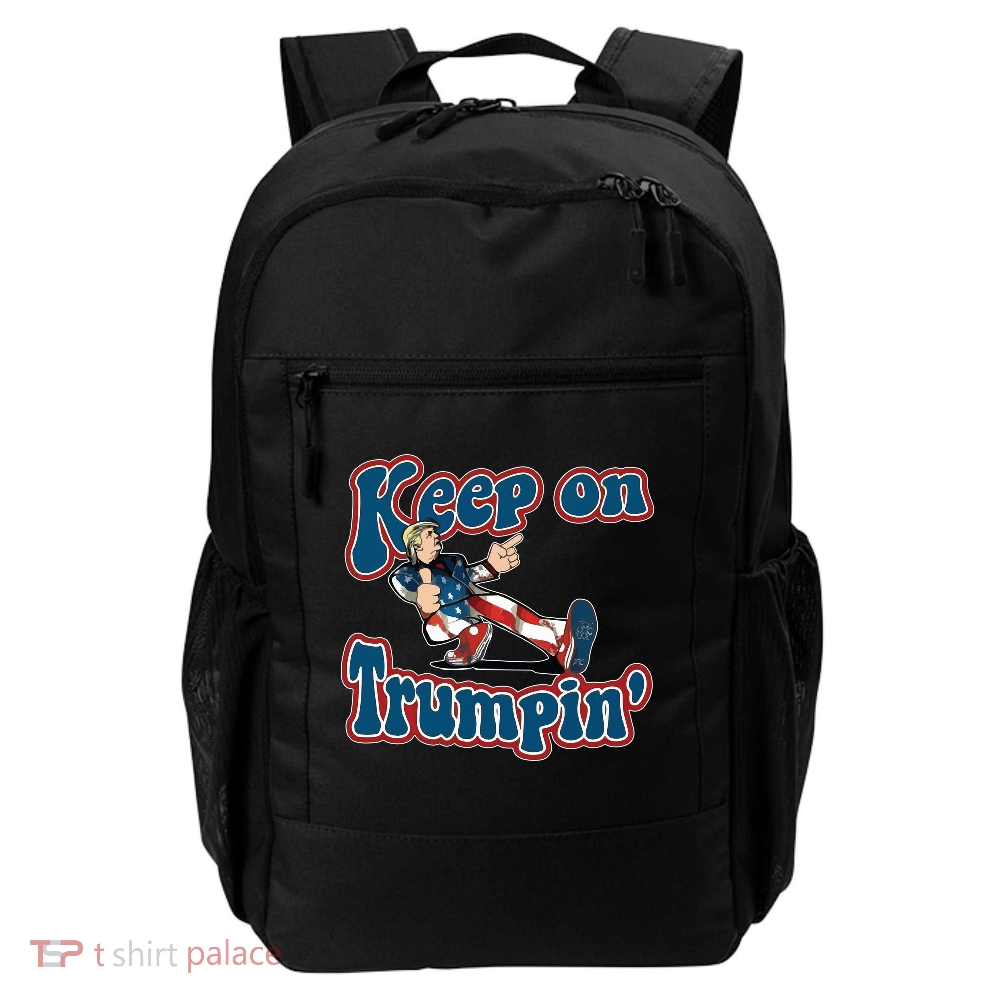 Keep On Trumpin' Pro Trump Backpack