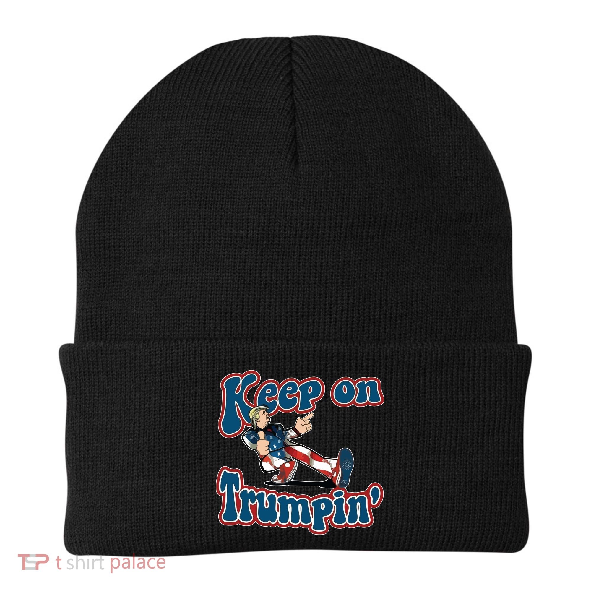 Keep On Trumpin' Pro Trump Beanie