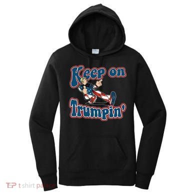 Keep On Trumpin' Pro Trump Women's Hoodie