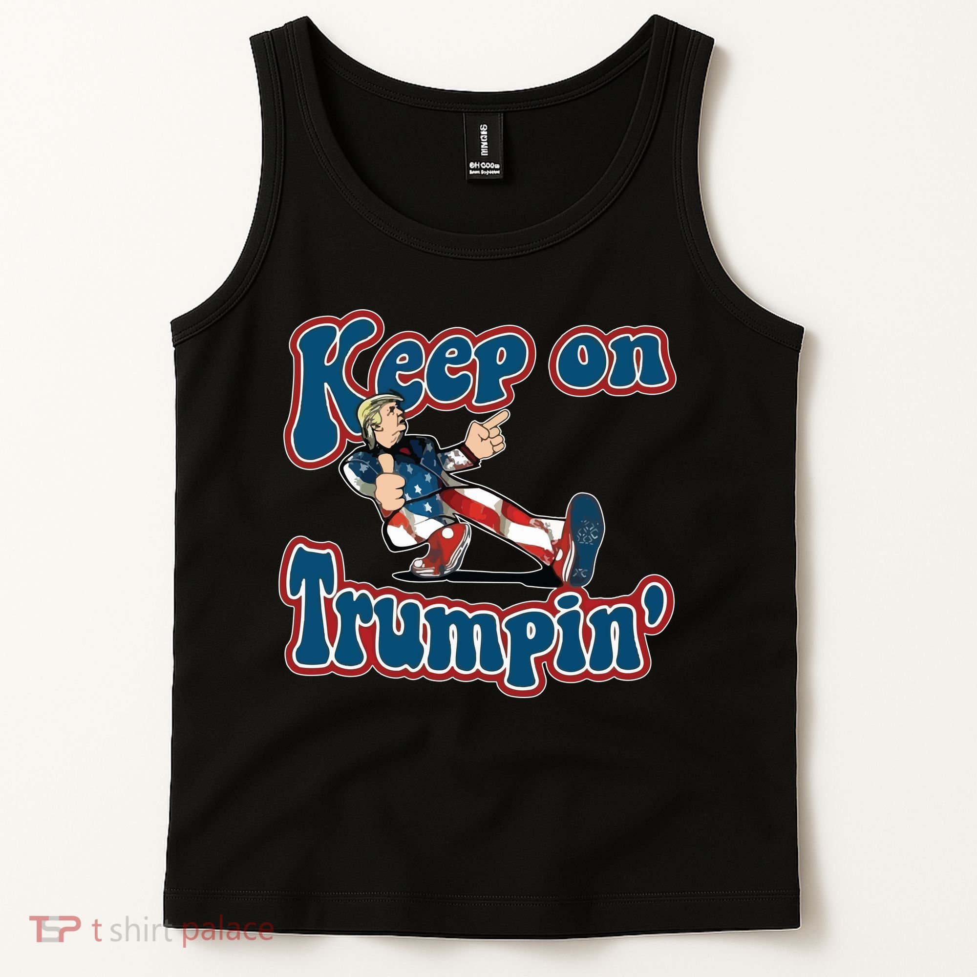 Keep On Trumpin' Pro Trump Tank Top