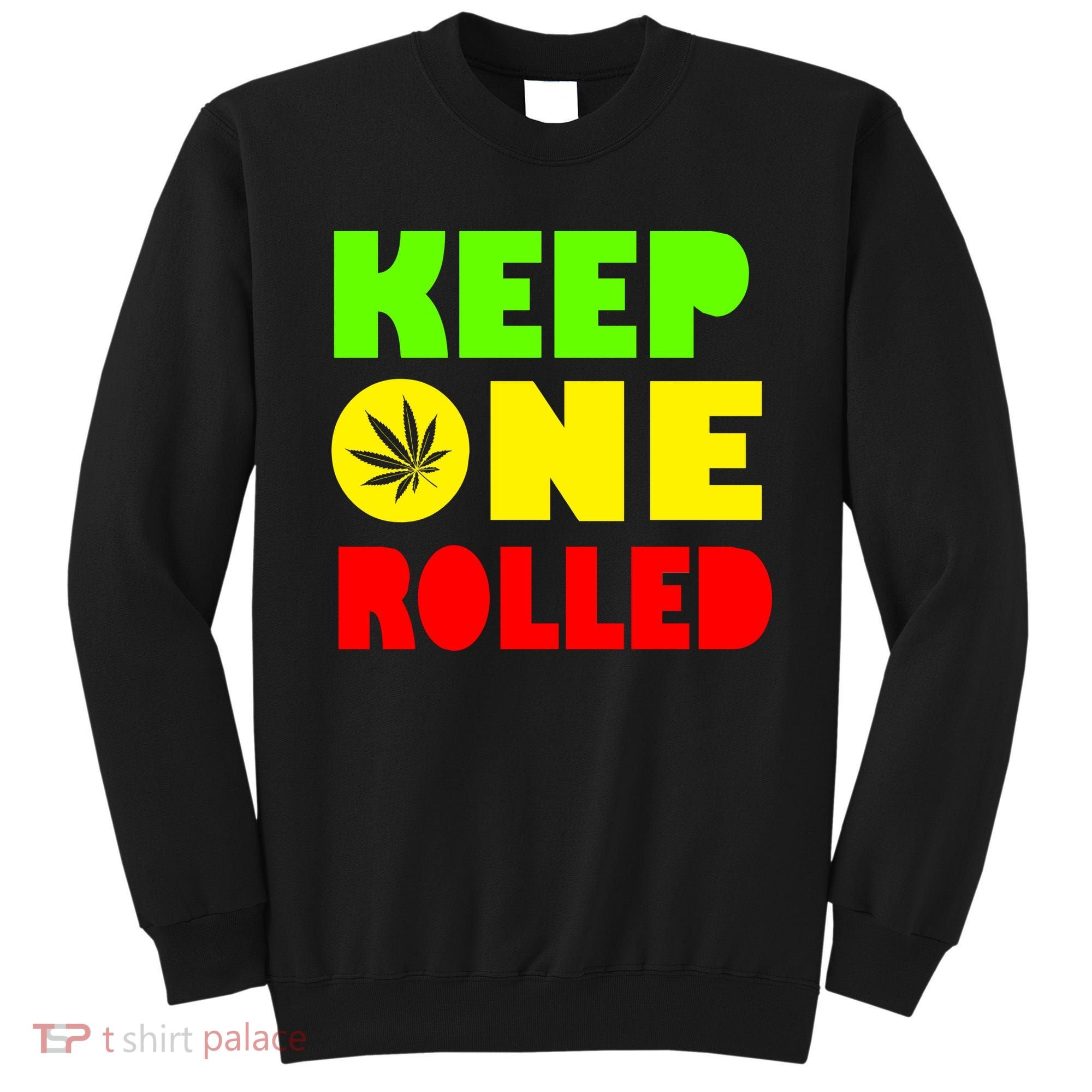 Keep One Rolled Sweatshirt