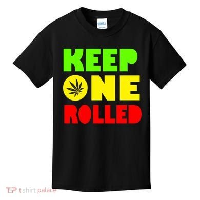 Keep One Rolled Kids T-Shirt