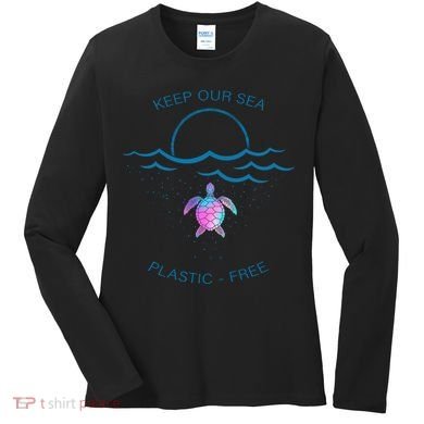 Keep Our Sea Plastic Free Women's Long Sleeve Shirt