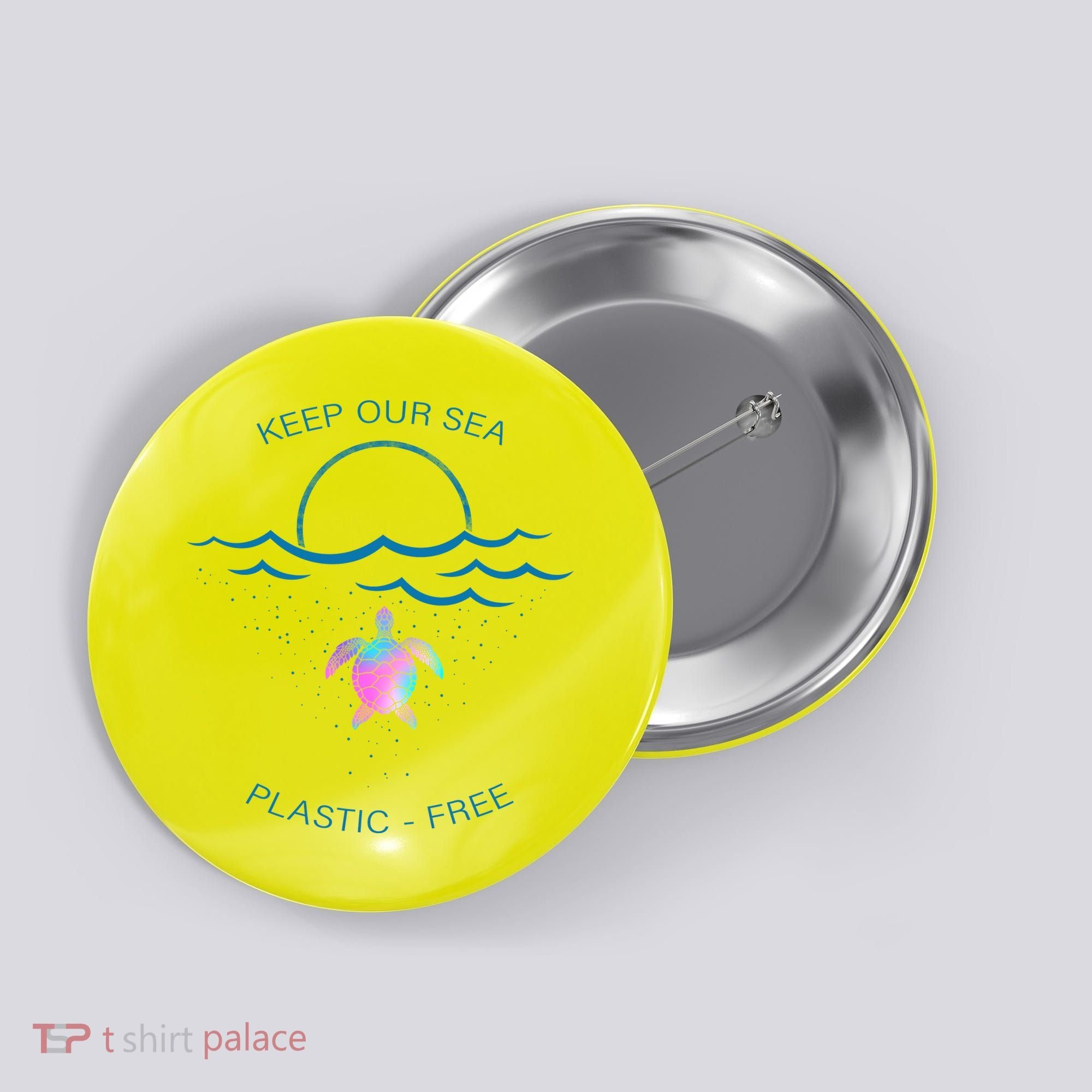 Keep Our Sea Plastic Free Button