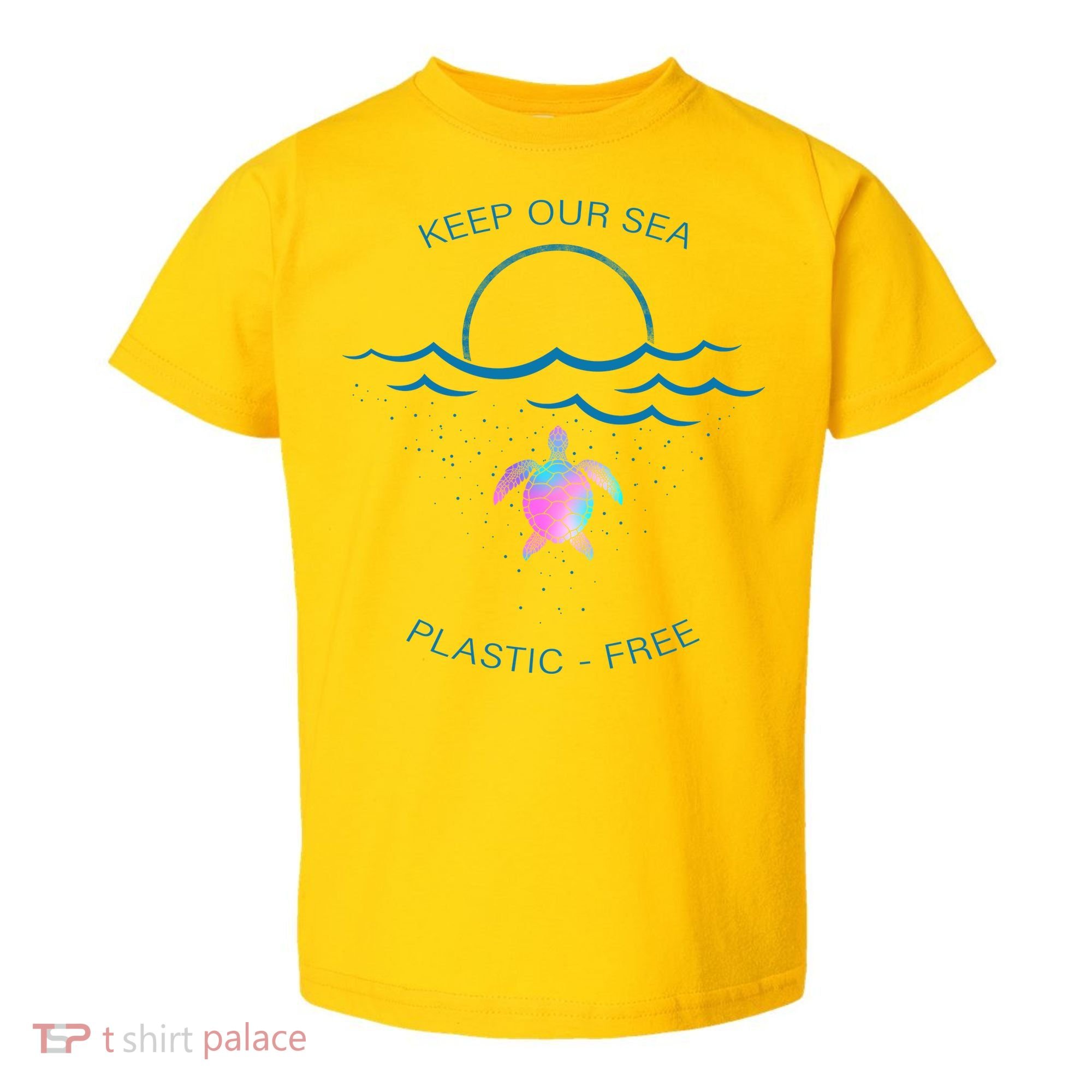 Keep Our Sea Plastic Free Toddler T-Shirt
