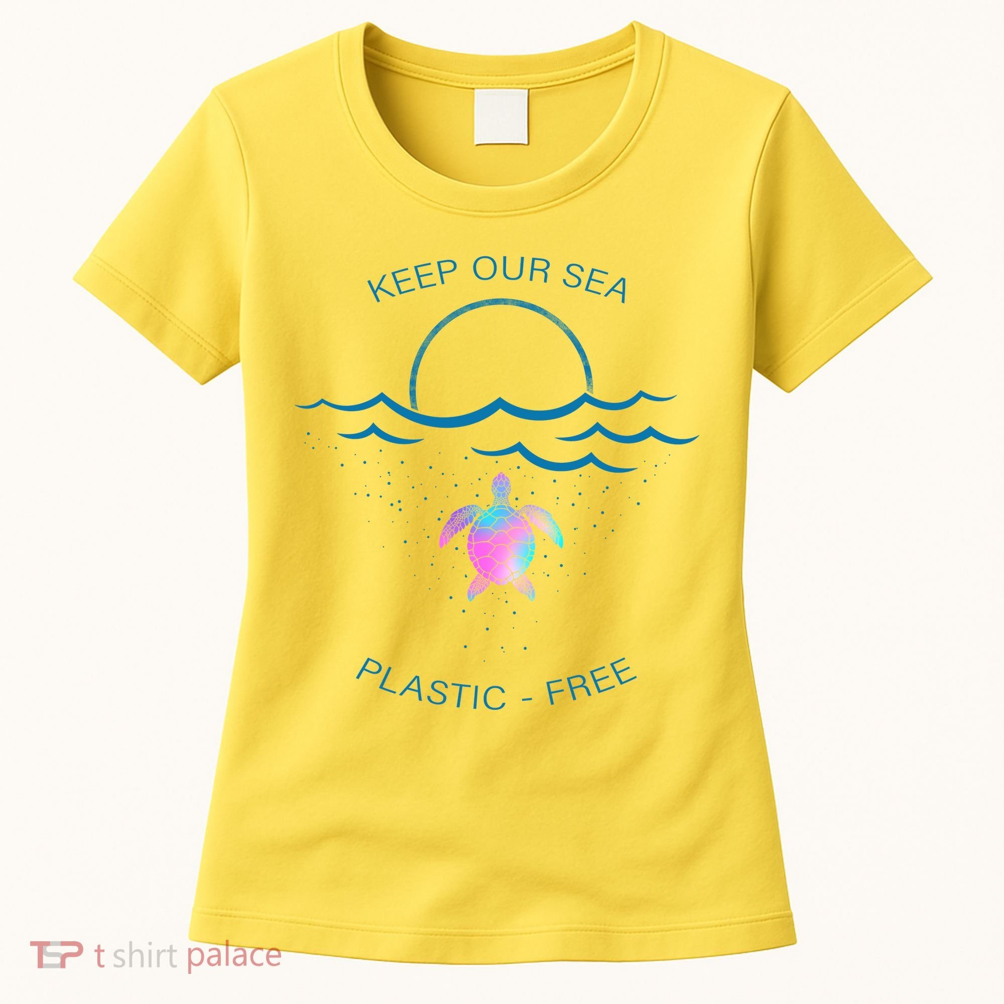 Keep Our Sea Plastic Free Women's T-Shirt