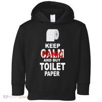 Keep Panic And Buy Toilet Paper Toddler Hoodie thumb 0