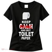 Keep Panic And Buy Toilet Paper Women's T-Shirt thumb 0