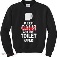 Keep Panic And Buy Toilet Paper Kids Sweatshirt thumb 0
