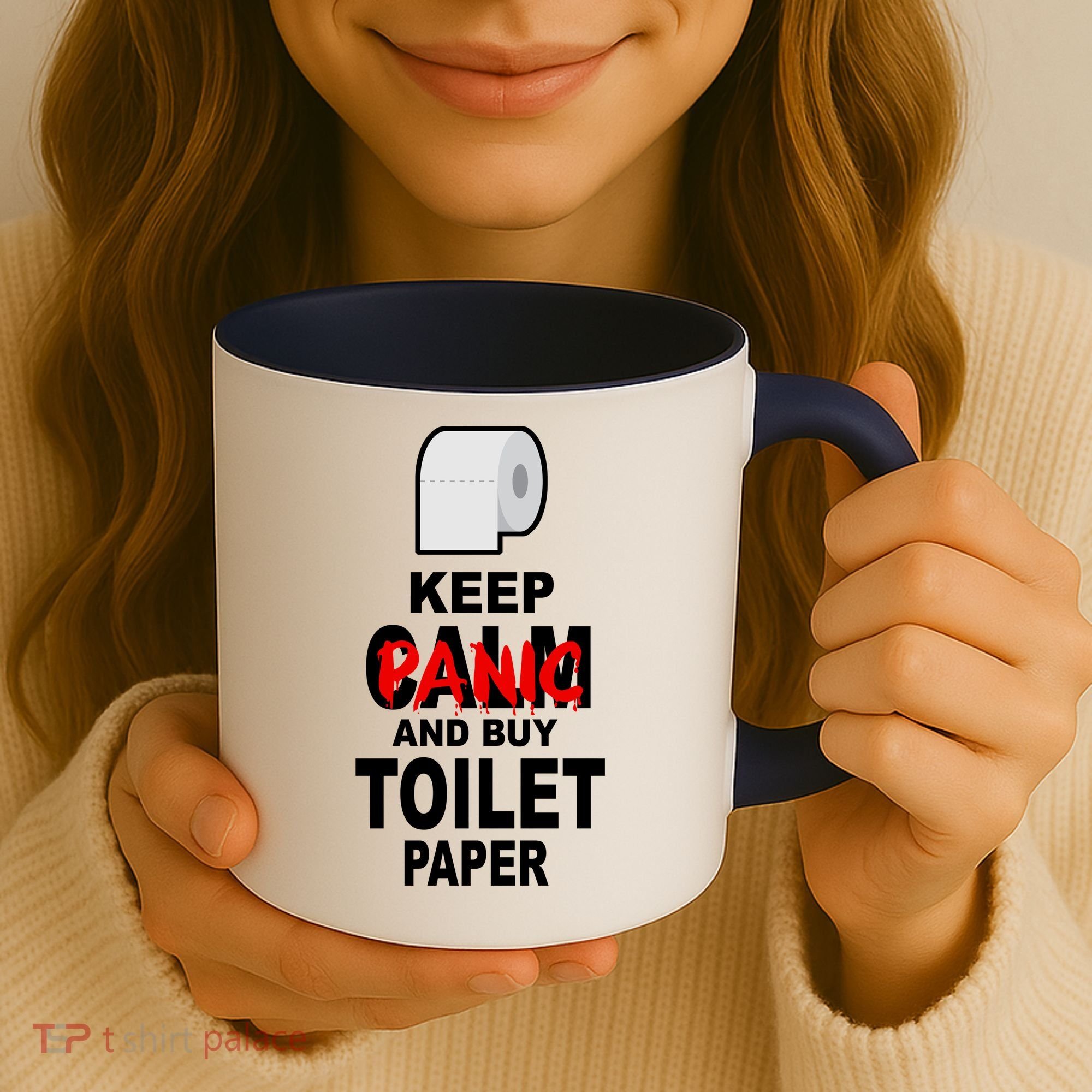 Keep Panic And Buy Toilet Paper Coffee Mug