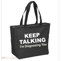 Keep Talking I'm Diagnosing You Tote Bag thumb 2