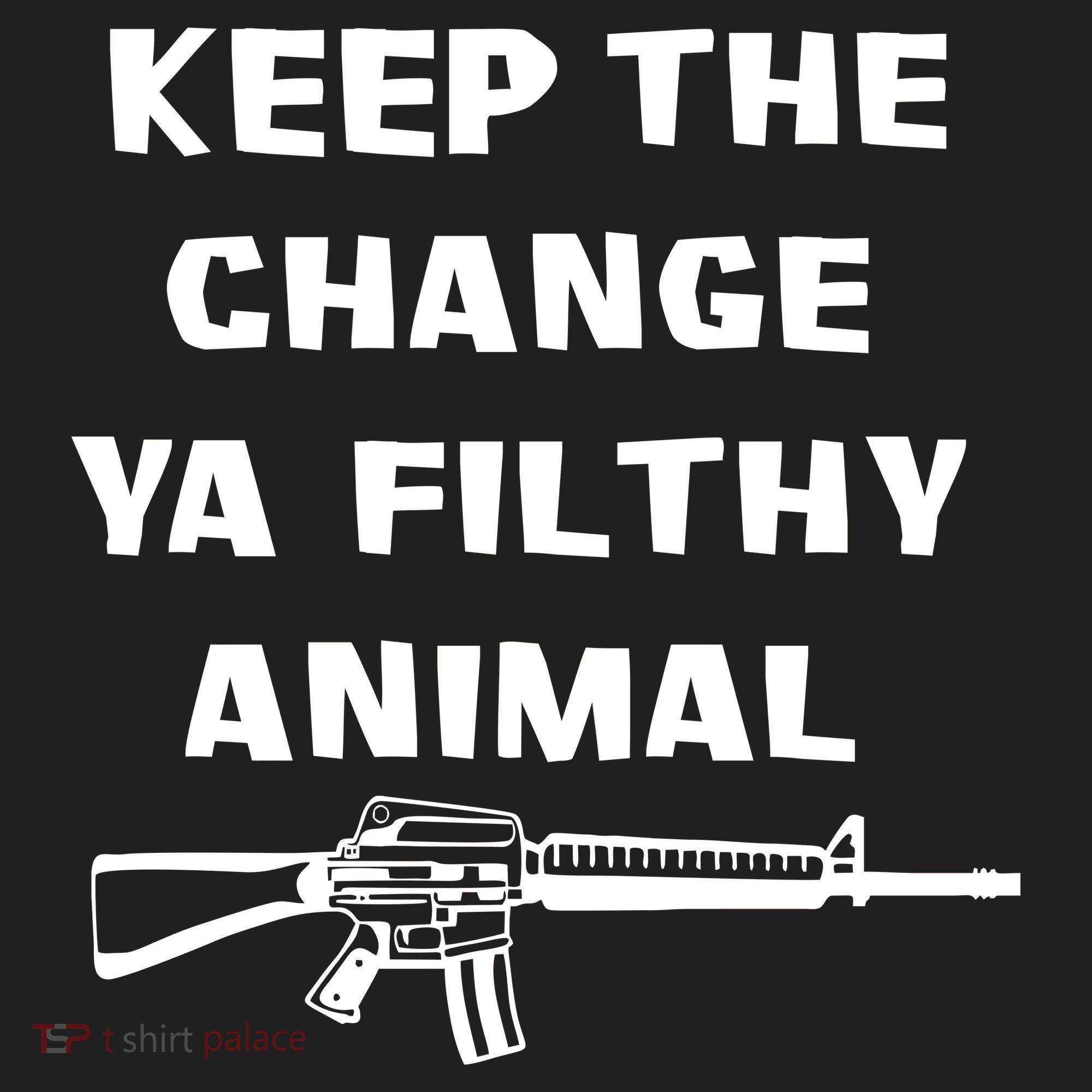Keep The Change Ya Filthy Animal Women's Sweatshirt