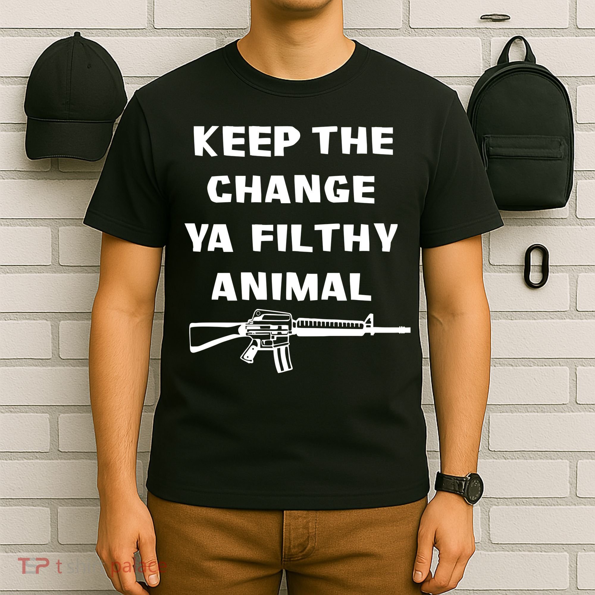 Keep The Change Ya Filthy Animal T-Shirt