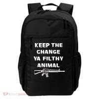 Keep The Change Ya Filthy Animal Backpack thumb 0