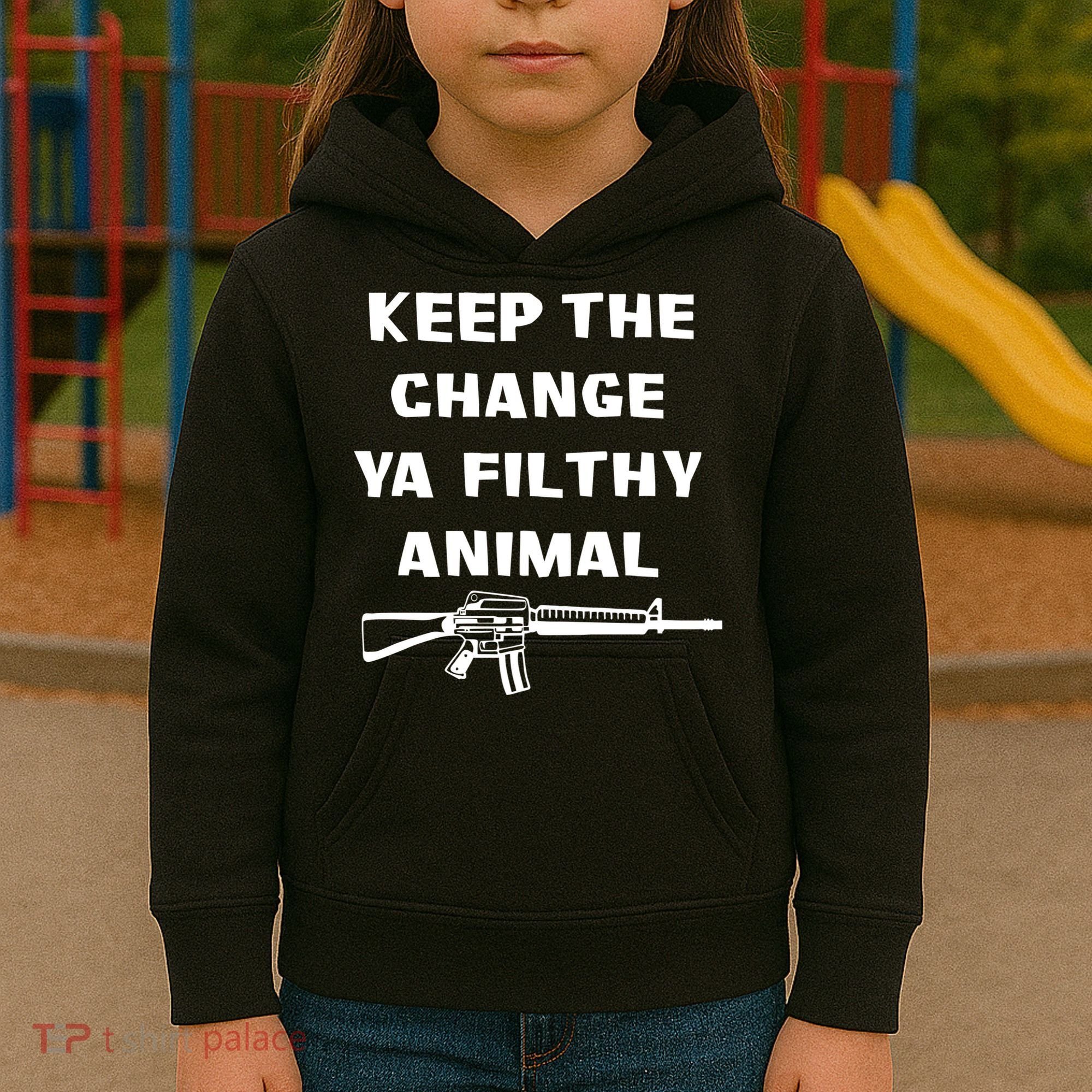 Keep The Change Ya Filthy Animal Kids Hoodie