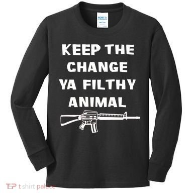 Keep The Change Ya Filthy Animal Kids Long Sleeve Shirt