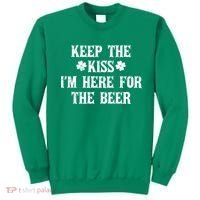 Keep The Kiss I'm Here For The Beer Sweatshirt thumb 0
