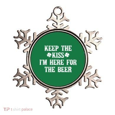Keep The Kiss I'm Here For The Beer Ornament