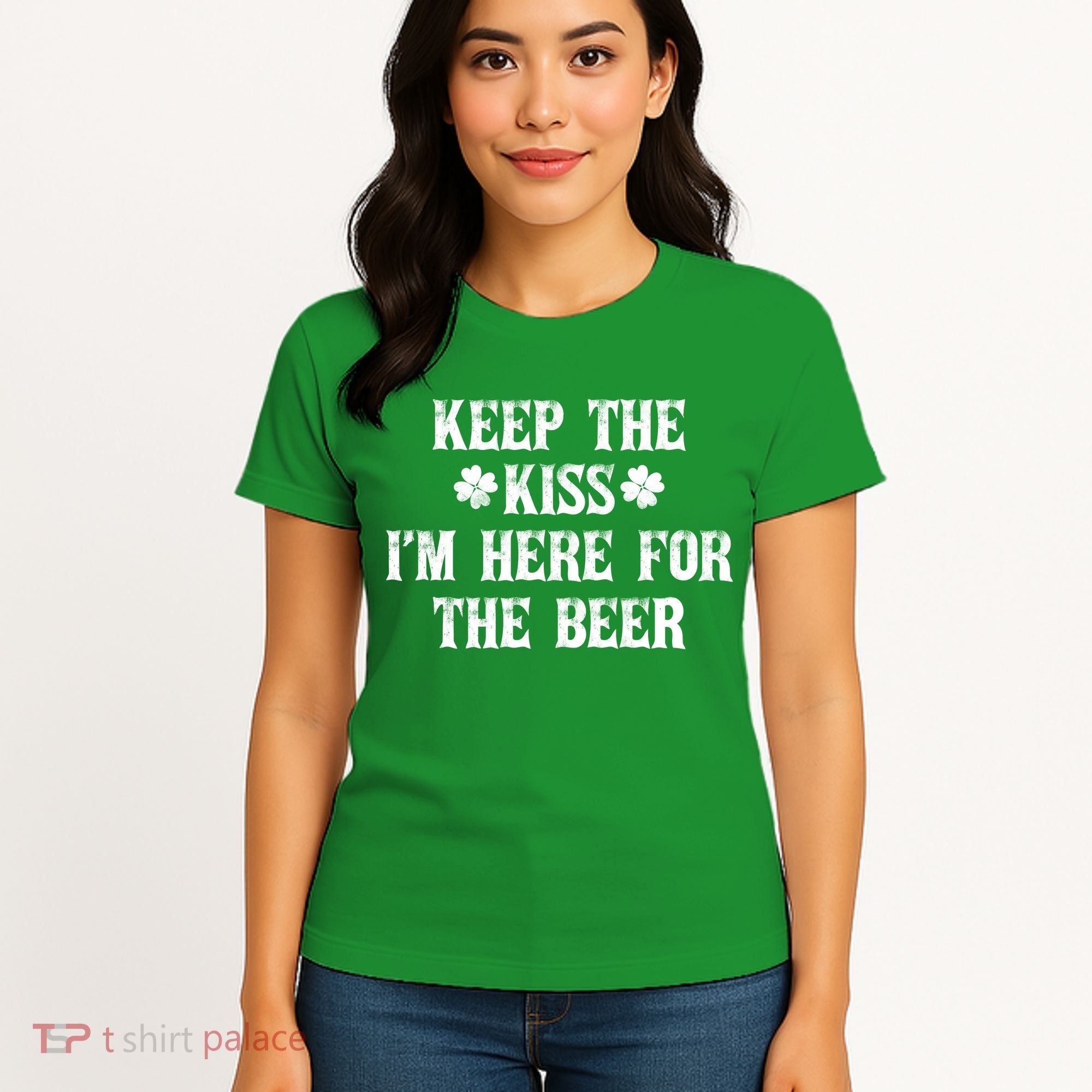Keep The Kiss I'm Here For The Beer Women's T-Shirt