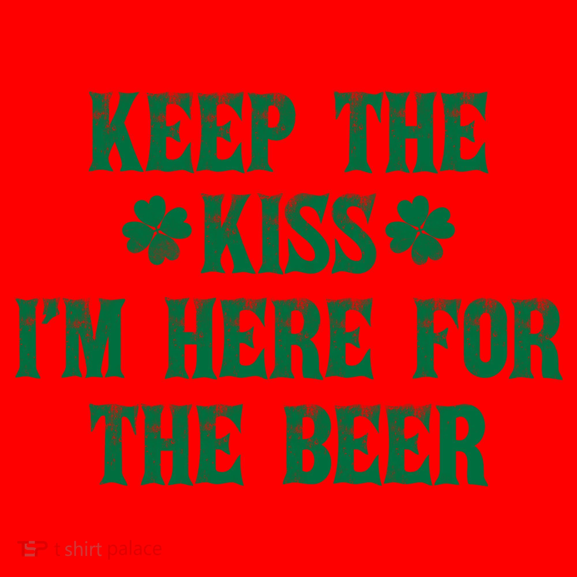 Keep The Kiss I'm Here For The Beer Santa Hat