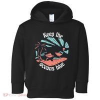 Keep The Ocean Blue Toddler Hoodie thumb 0