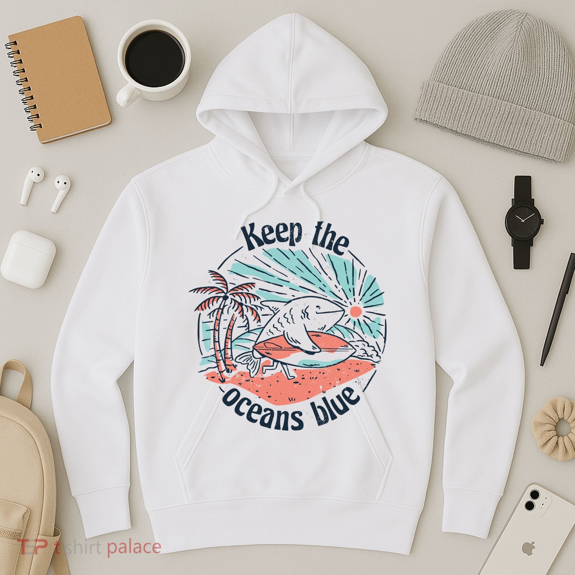 Keep The Ocean Blue Hoodie