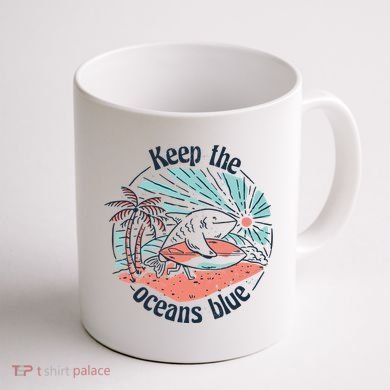 Keep The Ocean Blue Coffee Mug back