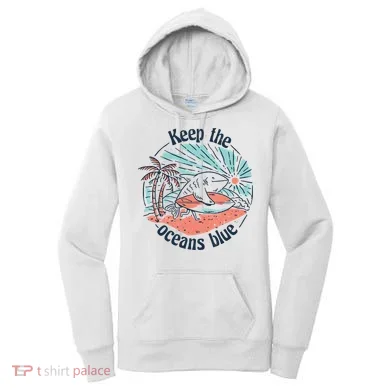Keep The Ocean Blue Women's Hoodie